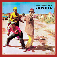 The Indestructable Beat of Soweto - Vinyl LP