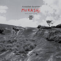 Abdullah Ibrahim - Mukashi: once upon a time