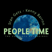 Stan Getz & Kenny Barron - People Time: The Complete Recordings / 7CD set