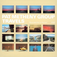 Pat Metheny Group - Travels / 180 gram vinyl 2LP set