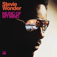 Stevie Wonder - Music Of My Mind / 180 gram vinyl LP