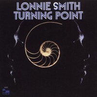 Lonnie Smith - Turning Point