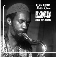 Kalaparusha Maurice McIntyre - Live from Studio Rivbea July 12, 1975