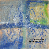 Joel Futterman - Innervoice