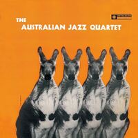 The Australian Jazz Quartet / Quintet