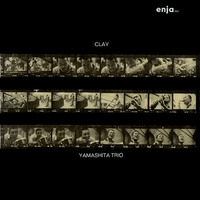 Yosuke Yamashita Trio - Clay