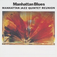 Manhattan Jazz Quintet -  Manhattan Blues