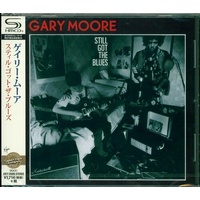 Gary Moore - Still Got the Blues - SHM CD