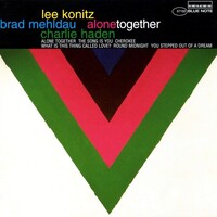 Lee Konitz, Brad Mehldau & Charlie Haden - Alone Together - SHM-CD