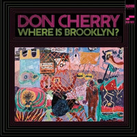 Don Cherry - Where Is Brooklyn ? - UHQCD