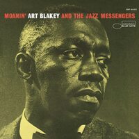 Art Blakey and The Jazz Messengers - Moanin' - UHQCD