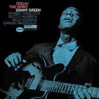 Grant Green - Feelin' The Spirit - UHQCD