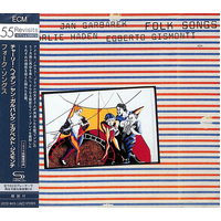 Jan Garbarek, Egberto Gismonti & Charlie Haden - Folk Songs / SHM-CD