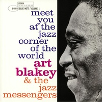 Art Blakey & the Jazz Messengers - meet you at the jazz corner of the world vol.1 - SHMCD