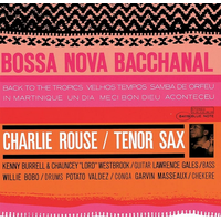 Charlie Rouse - Bossa Nova Bacchanal / SHM-CD