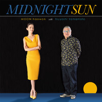MOON haewon with Tsuyoshi Yamamoto - Midnight Sun - 180g Vinyl LP