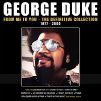 George Duke - From Me to You: The Definitive Collection 1977-2000 / 5CD set