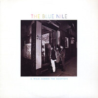 The Blue Nile -  A Walk Across the Rooftops - Vinyl LP