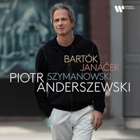 Piotr Anderszewski - Bartok, Janacek, Szymanowski