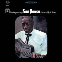 Son House  - The Legendary Father of the Delta Blues - 2 x Vinyl LP set