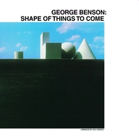 George Benson - Shape Of Things To Come / vinyl LP