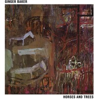 Ginger Baker - Horses and Trees