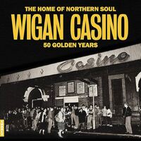 various artists - Wigan Casino: 50 Golden Years