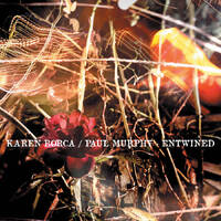 Karen Borca / Paul Murphy - Entwined