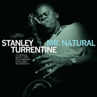 Stanley Turrentine - Mr. Natural - 180g Vinyl LP