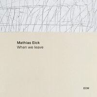 Mathias Eick - When We Leave - Vinyl LP