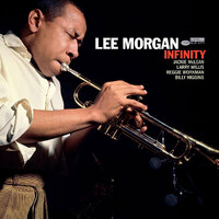 Lee Morgan - Infinity - 180g Vinyl LP