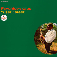 Yusef Lateef - Psychicemotus - 180g Vinyl LP