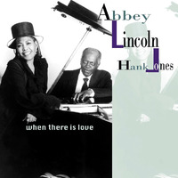 Abbey Lincoln & Hank Jones - when there is love / vinyl 2LP set
