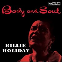 Billie Holiday - Body and Soul / 180 gram vinyl LP