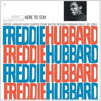 Freddie Hubbard - Here To Stay - 180g Vinyl LP