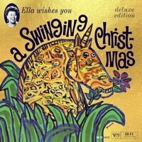 Ella Fitzgerald - Ella Wishes You A Swinging Christmas / deluxe edition vinyl 2LP set