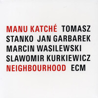 Manu Katche - Neighbourhood - Vinyl LP