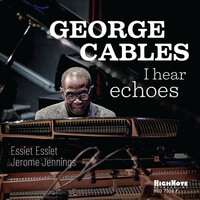 George Cables - I hear echoes