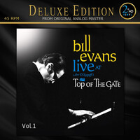 Bill Evans - Live at Art D'Lugoff's Top of The Gate Vol. 1 - 2 x 45rpm 200g  Vinyl LPs