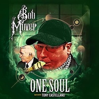 Bob Mover - One Soul: Duets with Tony Castellano