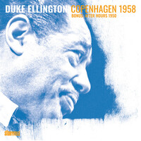 Duke Ellington - Copenhagen 1958
