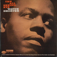 Wayne Shorter - The All Seeing Eye