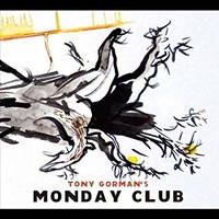 Tony Gorman - Monday Club