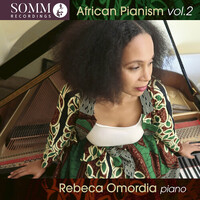 Rebecca Omordia - African Pianism Volume 2