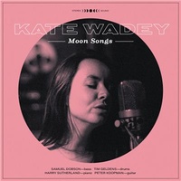 Kate Wadey - Moon Songs