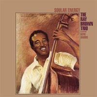 The Ray Brown Trio - Soular Energy - 2 x 180g 45rpm LPs