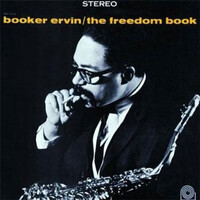 Booker Ervin - The Freedom Book - 180g Vinyl LP