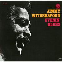 Jimmy Witherspoon - Evenin' Blues / 180 gram vinyl LP