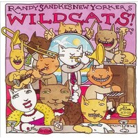 Randy Sandke's New Yorkers - Wild Cats