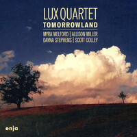 Lux Quartet - Tomorrowland